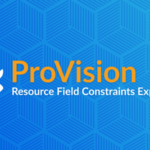 Resource Field Constraints Expands to ProVision